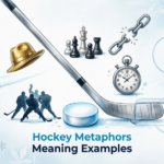 Hockey Metaphors Meaning Examples and How to Use 2026