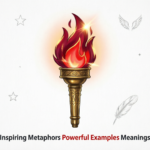 Inspiring Metaphors Powerful Examples Meanings 2026