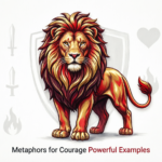 Metaphors for Courage Powerful Examples 2026