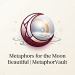 Metaphors for the Moon Beautiful 2026