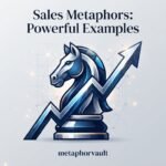 Sales Metaphors Powerful Examples 2026