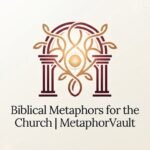 Biblical Metaphors for the Church 2026