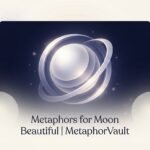 Metaphors for Moon Beautiful 2026