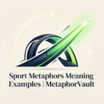 Sport Metaphors Meaning Examples 2026