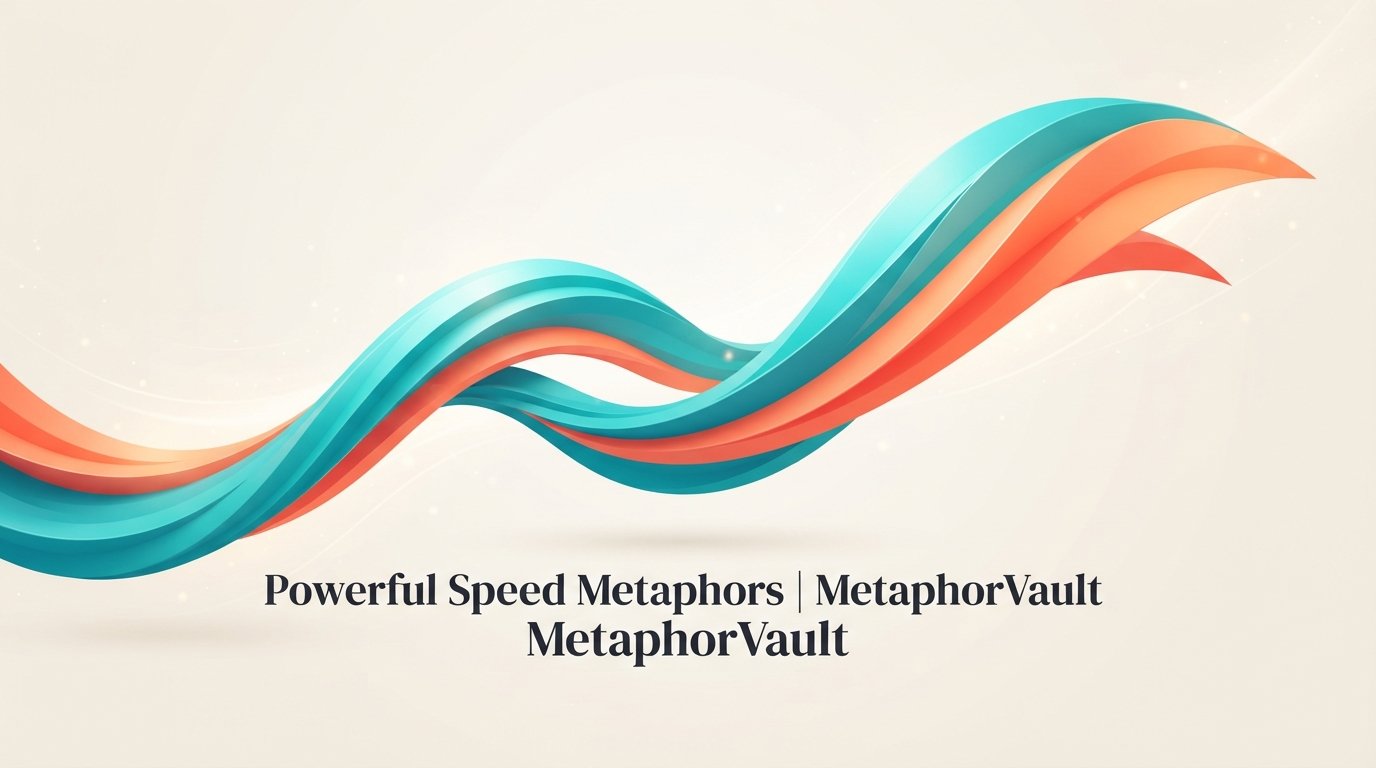 Speed Metaphors Powerful Metaphors 2026