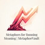 Metaphors for Running Meaning 2026